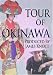 Tour of Okinawa