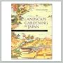 Landscape Gardening in Japan Book by Josiah Conder
