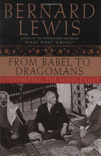 From Babel to Dragomans: Interpreting the Middle East