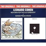 New Skin For The Old Ceremony + Songs From A Roomvon "Leonard Cohen"