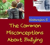 Common Misconceptions about Bullying-From Free Kindle Books Library Click to Download Free Kindle Book -> Common Misconceptions about Bullying