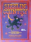 Sixth Annual Sizzlin' Country Program