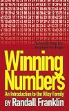 Winning Numbers: An Introduction to the Riley Family