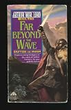 Far Beyond the Wave (Arthur War Lord, Book 2)