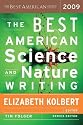 The Best American Science and Nature Writing 2009
