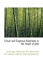 Critical and exegetical hand-book to the Gospel of John (Meyer's Commentary on the New Testament)