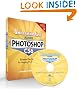 Understanding Adobe Photoshop CS6: The Essential Techniques for Imaging Professionals