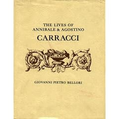 Lives of Annibale and Agostino Carracci