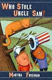 Who Stole Uncle Sam? (Chickadee Court Mysteries)
