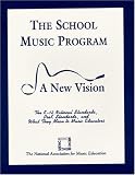 The School Music Program: A New Vision