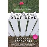 Dear Neighbor, Drop Dead