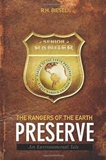 The Rangers of the Earth Preserve