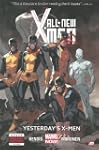 All-New X-Men - Volume 1: Yesterday's...