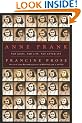 Anne Frank: The Book, the Life, the Afterlife