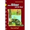 Dem Biber auf der Spur, Schulausgabe