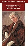 Mrs Dalloway (Oxford Worlds Classics)