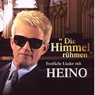 Die Himmel r�hmen - Festliche Lieder mit Heino