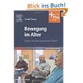 Bewegung im Alter: K�rper und Geist gemeinsam f�rdern - mit www.pflegeheute.de-Zugang