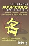  Choosing Auspicious Chinese Names:  Evelyn Lip
