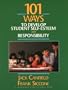 101 Ways to Develop Student Self-Esteem and Responsibility