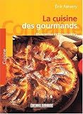 Revue Editions Sud Ouest  / Connaître la cuisine des gourmands