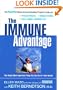 The Immune Advantage: The Single Most Important Thing You Can Do for Your Health
