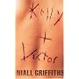 Kelly + Victor (Jonathan Cape Original)