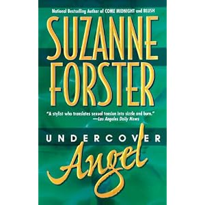Undercover Angel by Suzanne Forster
