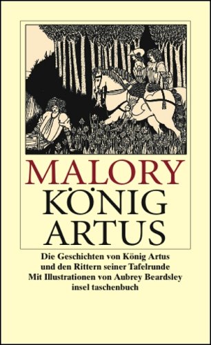 Die Geschichten von K�nig Artus und den Rittern seiner Tafelrunde
