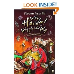 Why Handel Waggled His Wig