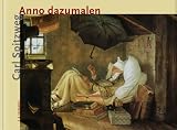 Anno dazumalen. Gereimtes und Ungereimtes