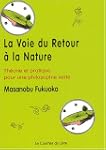 La voie du retour � la nature : Th�or...