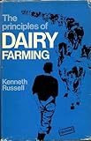 The principles of dairy farming
