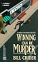Winning Can Be Murder