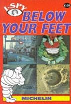 I-Spy Below Your Feet (I Spy)