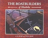 The Boatbuilders of Muskoka