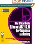 The Official Guide: Sybase ASE 12.5 Performance and  Tuning (Jeffrey Garbus' Official Sybase ASE 12.5 Library)