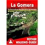 La Gomera: Rother Walking Guide