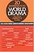 Search : World Drama: An Anthology, Vol. 2: Italy, Spain, France, Germany, Denmark, Russia, and Norway