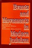 Events and Movements in Modern Judaism
