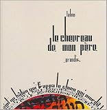 Le Chevreau de mon père par Lalou Le Chevreau de mon père par Lalou