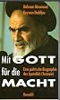 Mit Gott f�r die Macht. Eine politische Biographie des Ayatollah Chomeini