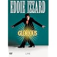 Eddie Izzard - Glorious
