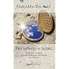 Der verborgene Schatz: Des gr��ten Meisters mystische Philosophie der Einheit aller Existenz