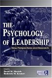 The Psychology of Leadership: New Perspectives and Research (Lea`s Organization and Management Series) (Volume in Lea`s Organization and Management Series)