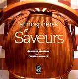 Revue Xavier Lejeune  / Atmosphères et saveurs : 54 restaurants lyonnais