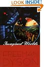 Imagined Worlds