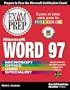 Microsoft Word 97 Exam Prep
