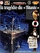 La trag�die du "Titanic"
