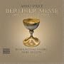 Arvo P�rt: Berliner Messe; Magnificat; Summa